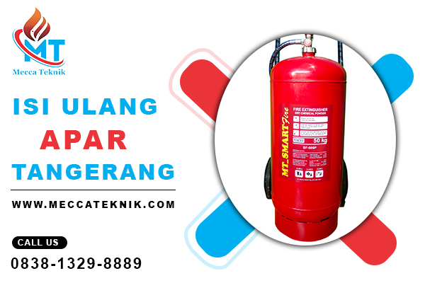 Isi Ulang Apar Tangerang - Hub 0838 1329 8889 - CV MECCA TEKNIK